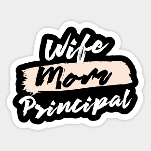 Cute Wife Mom Principal Gift Idea Sticker